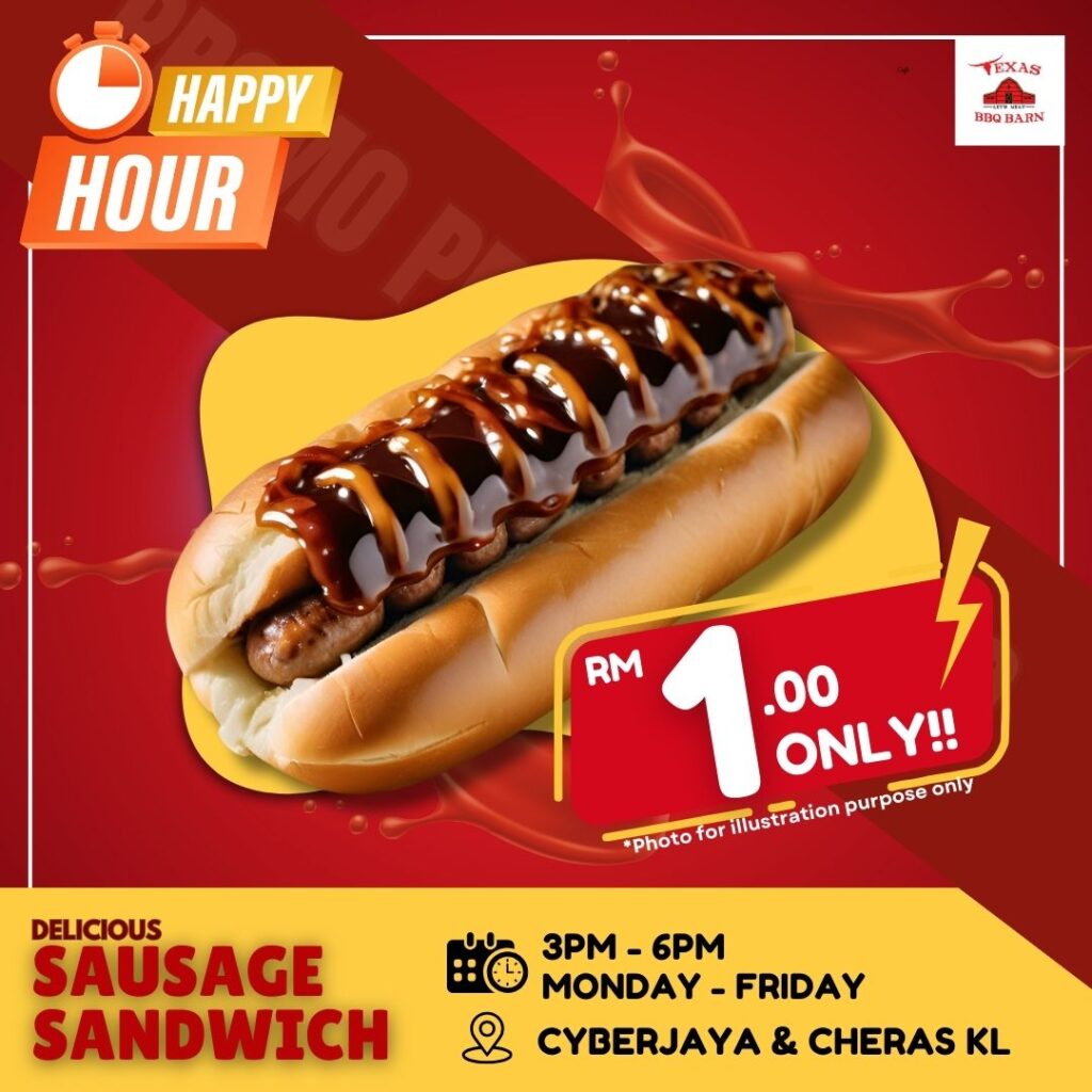 RM1 sausage sandwich, seringgit, sosej, roti, happy hour, promosi, murah, texas bbq barn,